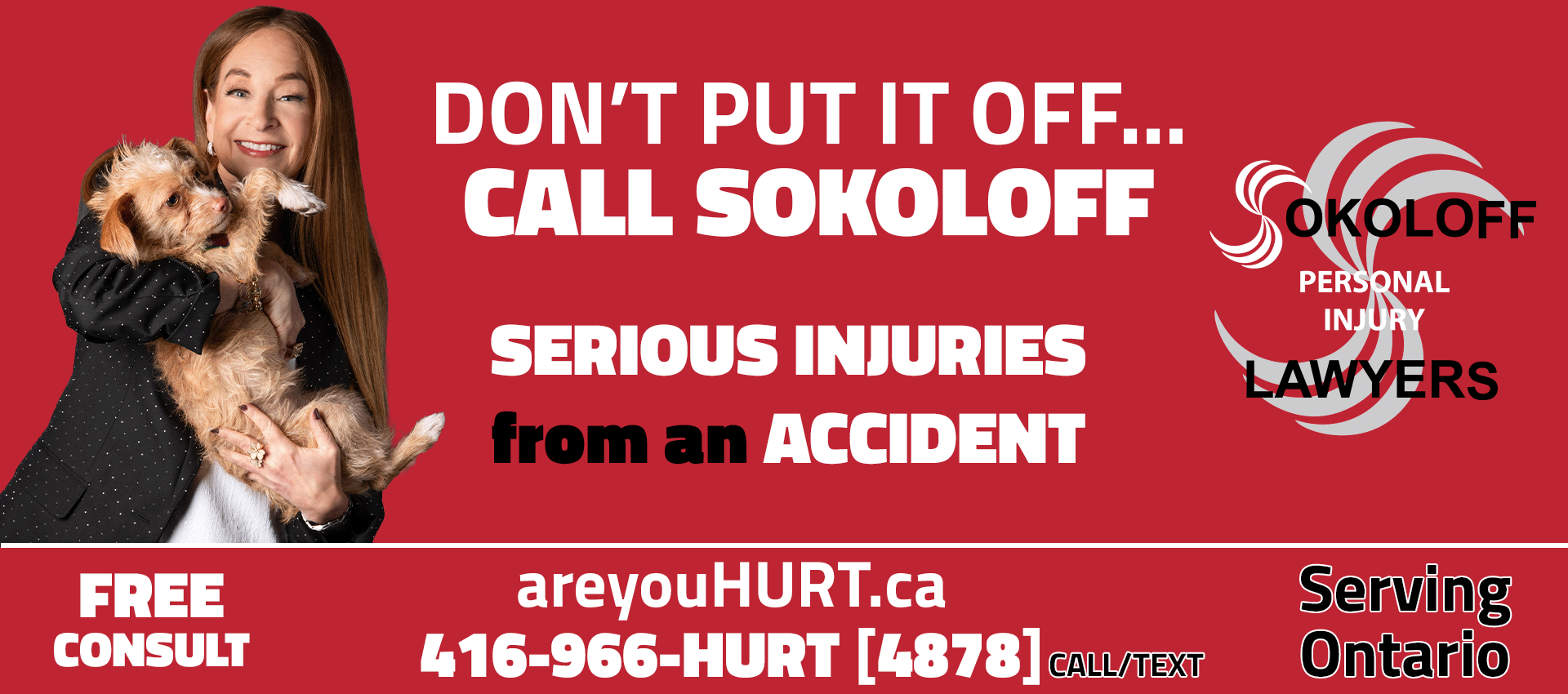 Dont put it off... call SOKOLOFF